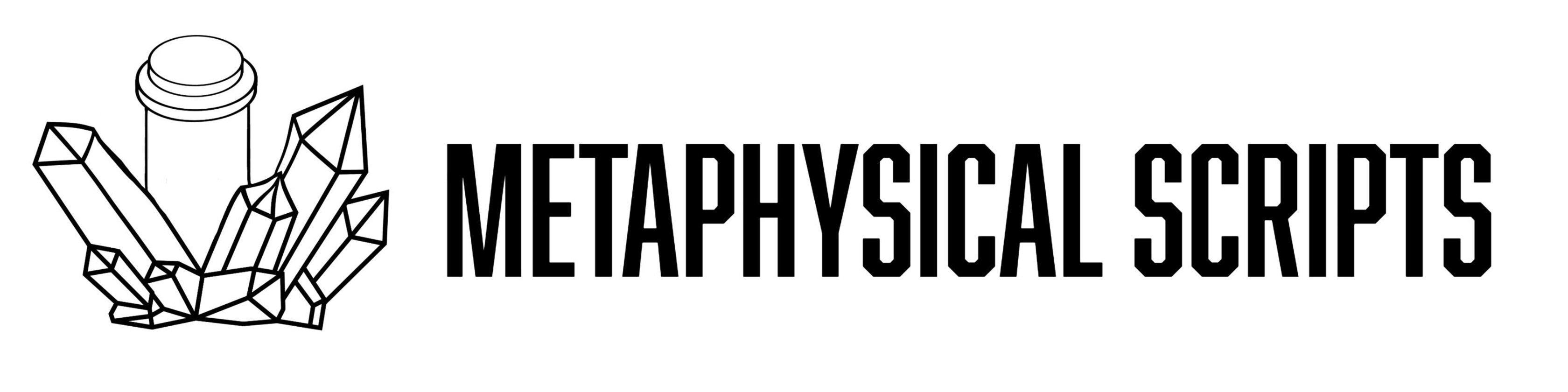 Metaphysical Scripts